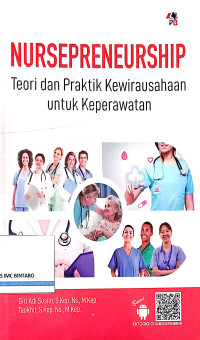 Image of Nursepreneurship: Teori dan Praktik Kewirausahaan untuk Keperawatan