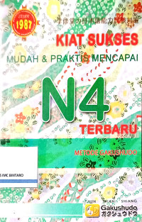 Image of Kiat Sukses Mudah & Praktis Mencapai N4 Terbaru Metode Gakushudo Terbaru