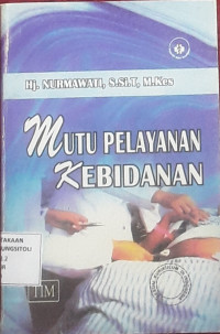 Image of Mutu Pelayanan Kebidanan