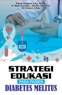 Image of [E-BOOK] Strategi edukasi pada pasien diabetes melitus