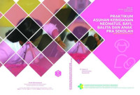 Image of [E-BOOK] Praktikum Asuhan Kebidanan Neonatus, Bayi, Balita, dan Anak Pra Sekolah