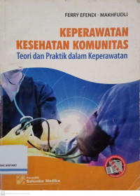 Image of Keperawatan Kesehatan Komunitas: Teori dan Praktik dalam Keperawatan