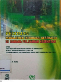 Image of Pedoman Manajemen Informasi Kesehatan di Sarana Pelayanan Kesehatan