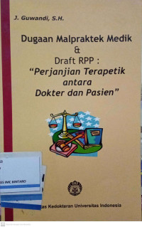 Image of Dugaan Malpraktek Medik & Draft RPP: 
