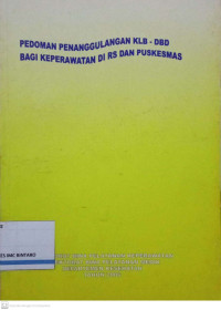Image of Pedoman Penanggulangan KLB-DBD bagi Keperawatan di RS dan Puskesmas