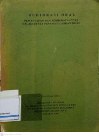 Image of Rehidrasi Oral: Pemantapan dan Pembudayaannya dalam Upaya Penanggulangan Diare
