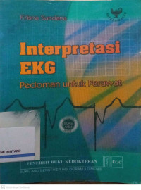 Image of Interpretasi EKG: Pedoman untuk Perawat