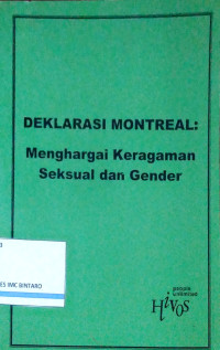 Image of Deklarasi Montreal: Menghargai Keragaman Seksual dan Gender