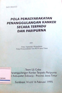 Image of Pola Pemasyarakatan Penanggulangan Kanker secara Terpadu dan Paripurna