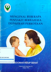 Image of Mengenal Beberapa Penyakit Berbahaya di Daerah Perkotaan
