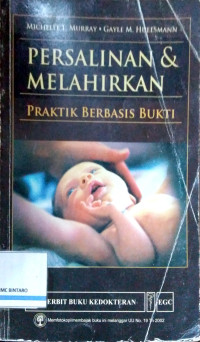Image of Persalinan & Melahirkan: Praktik Berbasis Bukti