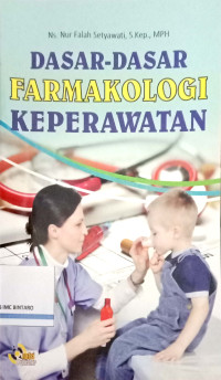 Image of Dasar-dasar Farmakologi Keperawatan