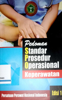 Image of Pedoman Standar Prosedur Operasional Keperawatan