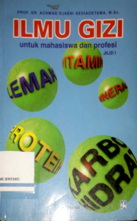 Image of Ilmu Gizi untuk Mahasiswa dan Profesi