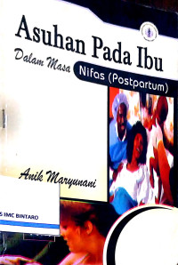 Image of Asuhan Pada Ibu dalam Masa Nifas (Postpartum)