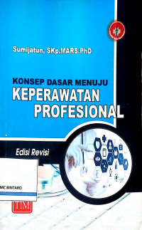 Image of Konsep Dasar Menuju Keperawatan Profesional