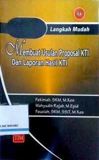 Image of Membuat Usulan Proposal KTI dan Laporan Hasil KTI