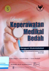 Image of Buku Ajar Keperawatan Medikal Bedah: Gangguan Muskuloskeletal