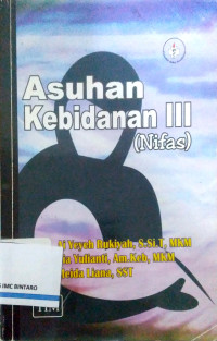Image of Asuhan Kebidanan III (Nifas)