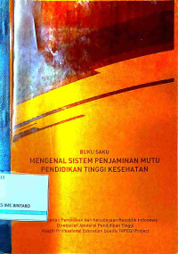 Image of Buku Saku Mengenal Sistem Penjaminan Mutu Pendidikan Tinggi Kesehatan