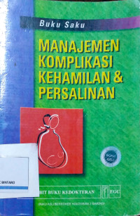 Image of Buku Saku Manajemen Komplikasi Kehamilan & Persalinan