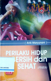 Image of Perilaku Hidup Bersih dan Sehat (PHBS)