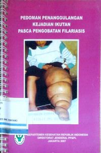 Image of Pedoman Penanggulangan Kejadian Ikutan Pasca Pengobatan Filariasis