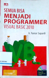 Image of Semua Bisa Menjadi Programmer Visual Basic 2010