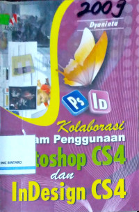 Image of Kolaborasi dalam Penggunaan Photoshop CS4 & InDesign CS4