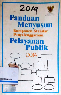 Image of Panduan Menyusun Komponen Standar Penyelenggaraan Pelayanan Publik 2014