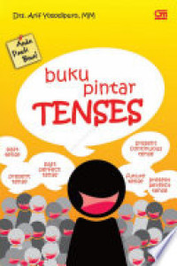 Image of Buku Pintar Tenses Cara Cepat Menguasai 16 Tenses
