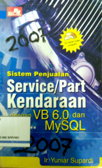 Image of Sistem Penjualan Service/part Kendaraan dengan VB 6.0 dan MYSQL