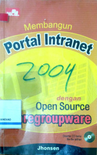 Image of Membangun Portal Internet dengan Aplikasi Open Source Moregroupware