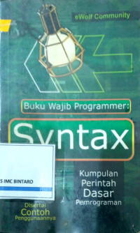 Image of Buku Wajib Programmer Syntax Kumpulan perintah dasar pemrograman
