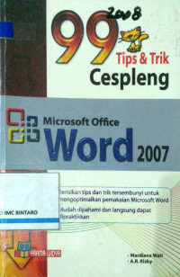 Image of 99 Tips & Trik Cespleng Microsoft Office Word 2007