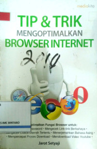 Image of TIP & TRIK mengoptimalkan Browser Internet