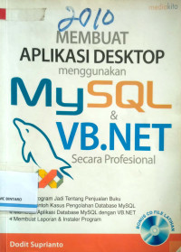 Image of Membuat Aplikasi Desktop menggunkan MYSQL & VB. NET secara profesional