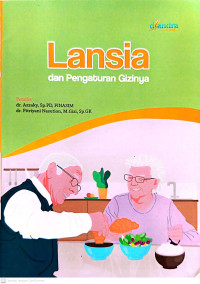 Image of Lansia dan pengaturan gizinya