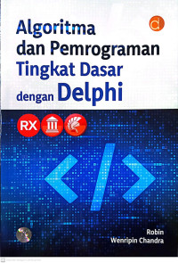 Image of Algoritma dan pemrograman tingkat dasar dengan delphi