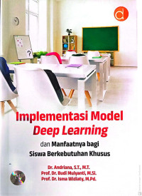 Image of Implementasi model deep learning dan manfaatnya bagi siswa berkebutuhan khusus