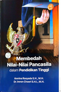 Image of Membedah nilai nilai pancasila dalam pendidikan tinggi