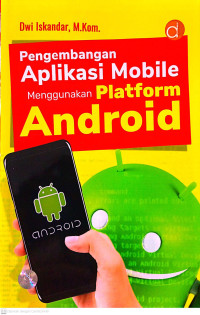 Image of Pengembangan aplikasi mobile menggunakan platform android