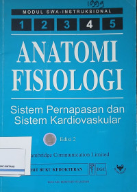 Image of Anatomi fisiologi: Sistem pernapasan dan sistem kardiovaskular