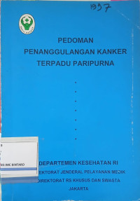 Image of Pedoman penanggulangan kanker terpadu paripurna