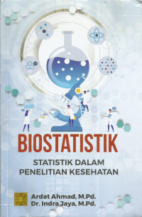Image of Biostatistik : statistik dalam penelitian kesehatan