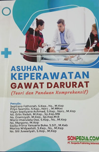 Image of Asuhan keperawatan gawat darurat: Teori dan panduan komprehensif
