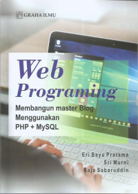 Image of Web programing membangun master blog menggunakan php mysql