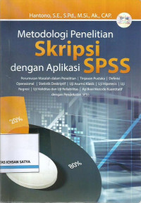 Image of Metodologi penelitian skripsi dengan aplikasi SPSS