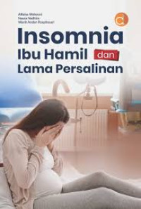 Image of Insomnia ibu hamil dan lama persalinan
