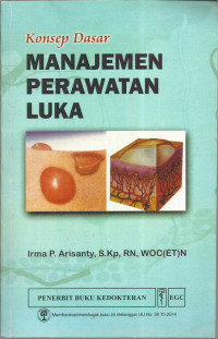 Image of Konsep dasar manajemen perawatan luka